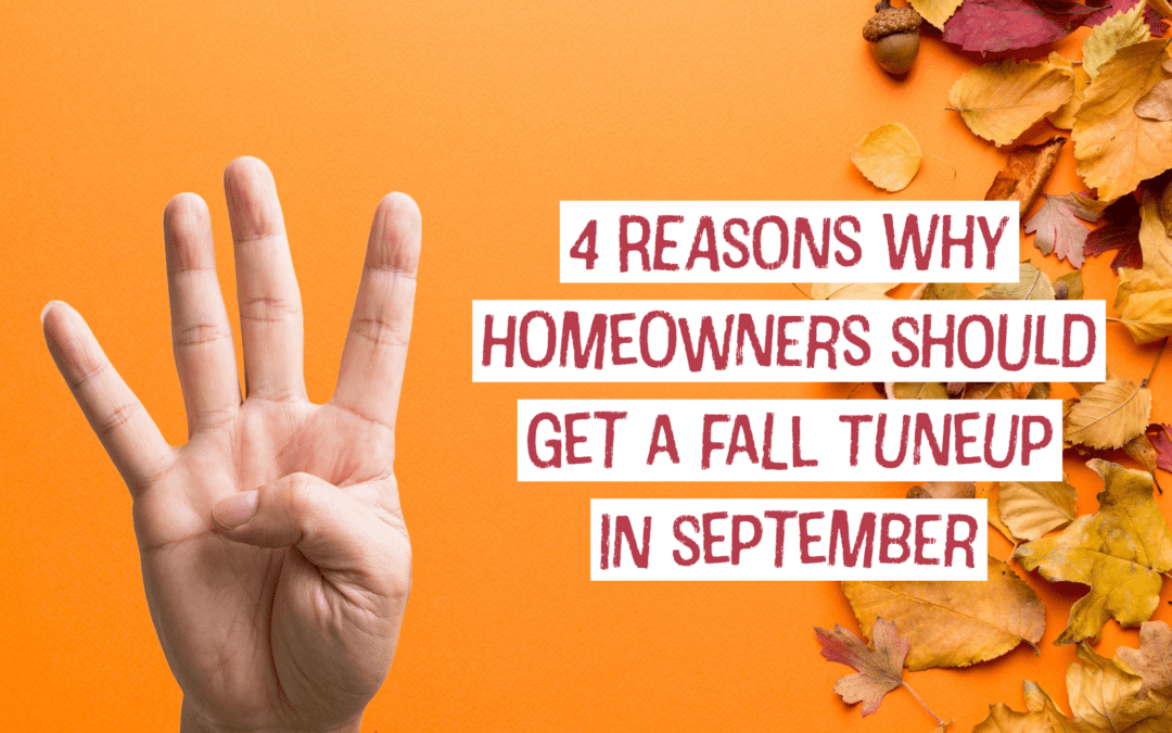 4 Reasons Why Springboro, Ohio Homeowners Should Get a Fall Tune-up in September 